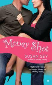 Money Shot (Money #2) by Susan Sey