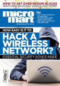 Micro Mart - How Easy is it to Hack a wireless Network + Essential Security Advice inside (Issue 1364, 28 May - 3 June 2015)