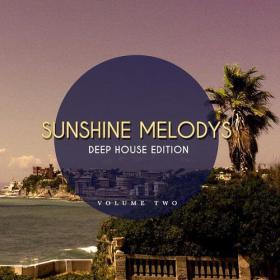 VA â€“ Sunshine Melodys Deep House Edition Vol 2 Finest Beach House Music (2015)