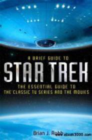A Brief Guide to Star Trek[GLODLS]