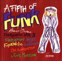 VA - A Fifth Of Funk (George Clinton's Family Series Vol  5) (1993)