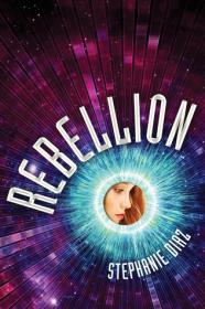 Rebellion (Extraction #2) by Stephanie Diaz (retail epub, mobi)  [BÐ¯]