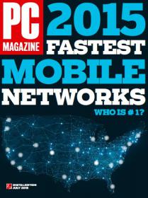 PC Magazine - Fastest Mobile Networks + Who is No 1 (July 2015)