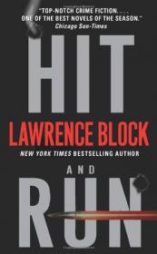Block, Lawrence-Hit and Run