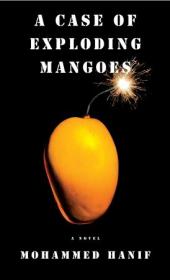 A Case of Exploding Mangoes by Mohammed Hanif (epub & mobi)  [BÐ¯]