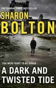 Bolton, Sharon-A Dark and Twisted Tide