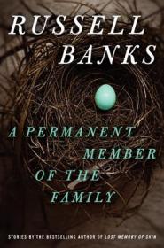 Banks, Russell-A Permanent Member of the Family