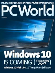 PC World USA Magazine - Windows 10 is Coming It's launching July 29 (July 2015)