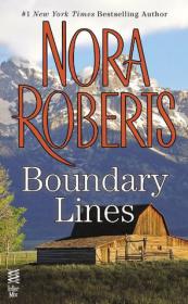 Boundary lines - Nora Roberts