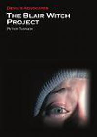 Peter Turner_The Blair Witch Project (Devil's Advocates)-(Making of... ) PDF