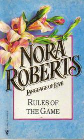 Rules of the game - Nora Roberts