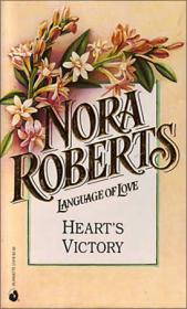The heart's victory - Nora Roberts