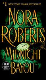 Midnight bayou - Nora Roberts