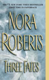 Three Fates - Nora Roberts
