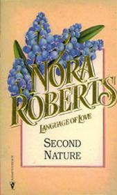 Second nature - Nora Roberts