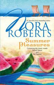 Summer pleasures - Nora Roberts