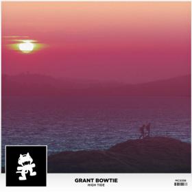 Grant Bowtie - High Tide (Original Mix)