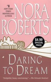 Daring to dream - Nora Roberts