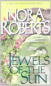 Jewels of the sun - Nora Roberts