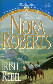 Irish rebel - Nora Roberts