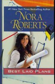 Best laid plans - Nora Roberts