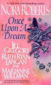 Once upon a dream - Nora Roberts