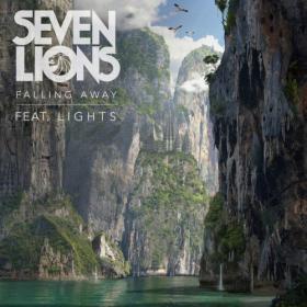 Seven Lions feat  Lights - Falling Away