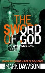 Mark Dawson - The Sword of God (John Milton #5)