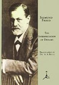 The Interpretation of Dreams - Sigmund Freud, AA Brill