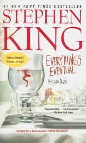 Everything's Eventual - Stephen King