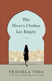 The Diver's Clothes Lie Empty by Vendela Vida (epub & mobi)  [BÐ¯]