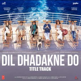 [SSMP3 co] Dil Dhadakne Do (2015) Hindi MP3 Songs 320KBps