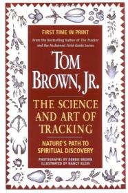 Tom Brown's Science and Art of Tracking (1999)