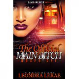 The Official Main Bitch Boxed Set--4 books - LeRae, Leondra  [RAL] [BÐ¯]