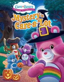 Care Bears Mystery in Care A Lot 2015 HDRip 500MB MkvCage