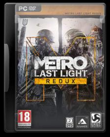 Metro Last Light - Redux [Update 6]