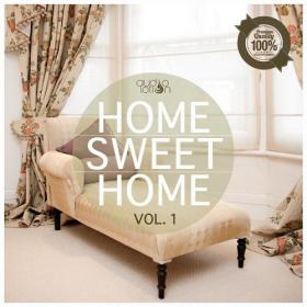 VA â€“ Home Sweet Home Vol 1 (2015)[320][EDM RG]