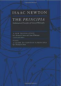 The Principia - Mathematical Principles of Natural Philosophy (1999)