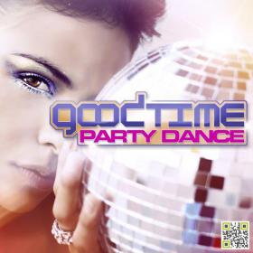 VA - Goodtime Party Dance (2015)[320][EDM RG]