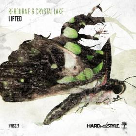 Crystal Lake, Rebourne - Lifted (2015)[320][EDM RG]