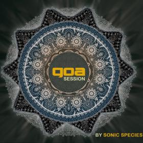 VA - Goa Session by Sonic Species (Double CD) 2015