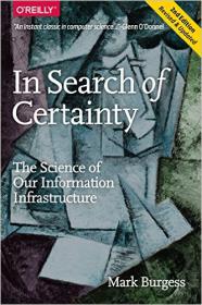 In Search of Certainty - The Science of Our Information Infrastructure - 1st Edition (2015) (Pdf, Epub & Mobi) Gooner