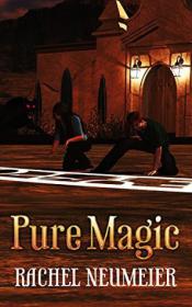 Pure Magic - (Black Dog 2) - Rachel Neumeier