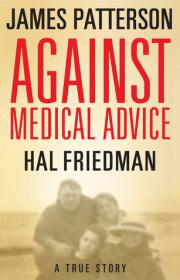 Against medical advice - James Patterson (7)