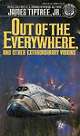 James Tiptree, Jr - Out of the Everywhere  (SFX) PDF