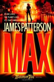 Max_ A Maximum Ride Novel - James Patterson