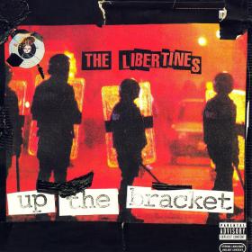 The Libertines - Up the Bracket