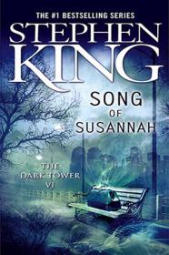 Song of Susannah - Stephen King