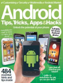 Android Tips, Tricks, Apps & Hacks â€“ Issue 02, 2013