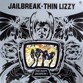 Thin Lizzy - Jailbreak - 1976 [FLAC] [RLG]